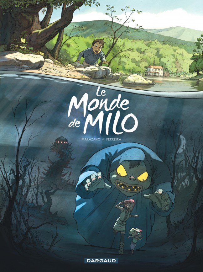 Le Monde de Milo, tome 1