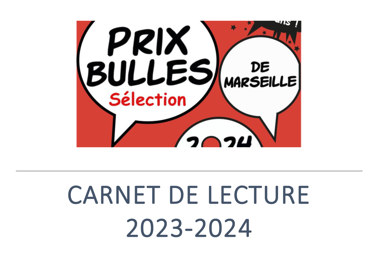 Carnet de lecture Prix Bulles 2024 – Bulles de Marseille