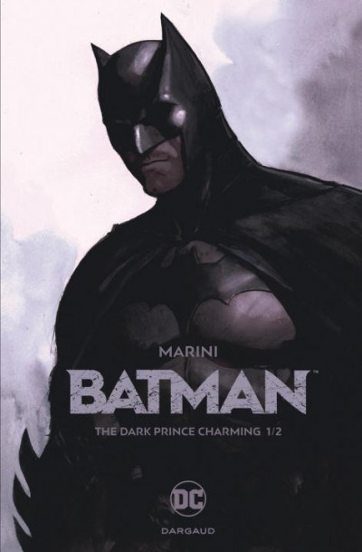Batman – The Dark Prince Charming 1